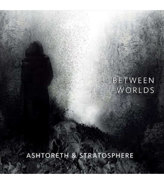 Ashtoreth & Stratosphere - Between Worlds
