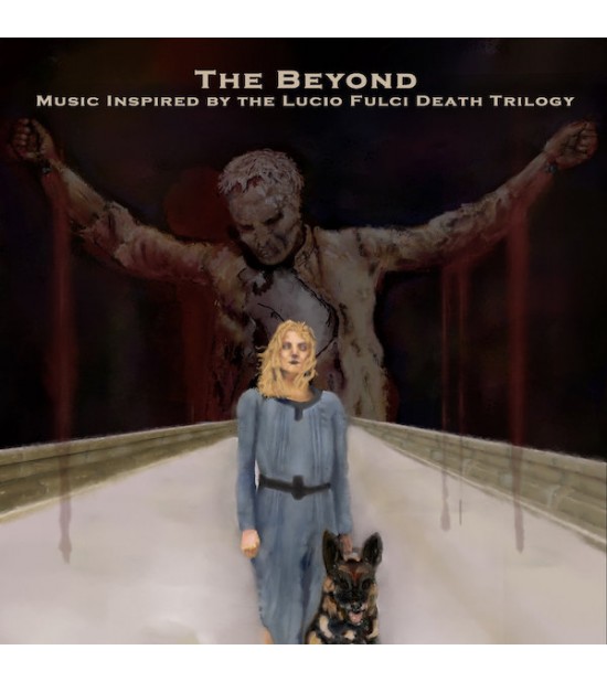 The Beyond - Music Inspired By The Lucio Fulci Death Trilogy